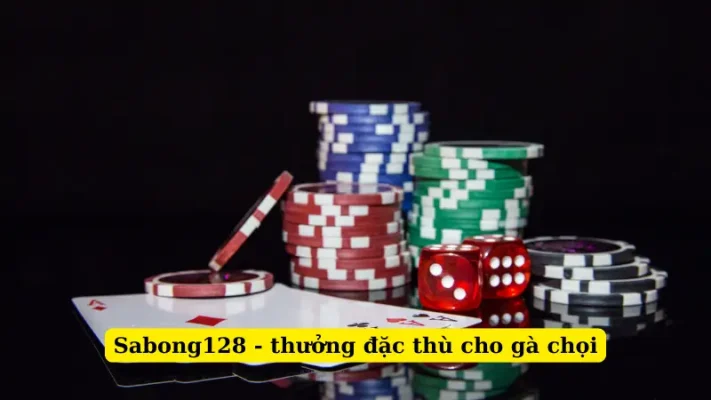 Sabong128 - thưởng đặc thù cho gà chọi